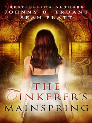 cover image of The Tinkerer's Mainspring (a Dream Engine prequel)